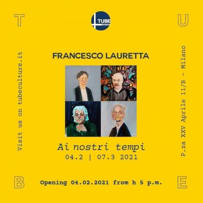 2021-francesco-lauretta-solo-show-at-tube-culture-hall-in-milan_cover
